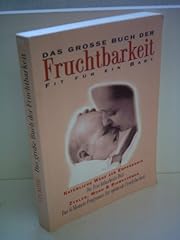 Große buch fruchtbarkeit gebraucht kaufen  Wird an jeden Ort in Deutschland