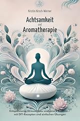 Achtsamkeit aromatherapie ents gebraucht kaufen  Wird an jeden Ort in Deutschland