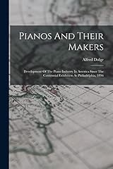 Pianos makers development for sale  Delivered anywhere in USA 