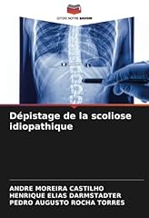 Dépistage scoliose idiopathiq d'occasion  Livré partout en France