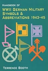 Handbook of WWII German Military Symbols and Abbreviations for sale  Delivered anywhere in UK