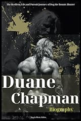 Duane chapman biography for sale  Delivered anywhere in UK