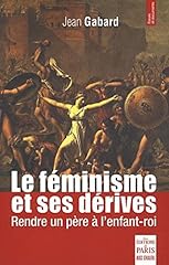 Féminisme dérives rendre d'occasion  Livré partout en France