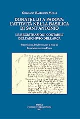 Donatello padova attività usato  Spedito ovunque in Italia 