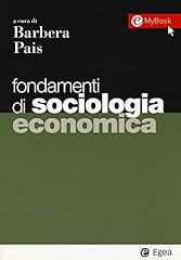 Fondamenti sociologia economic usato  Spedito ovunque in Italia 