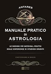 Manuale pratico astrologia usato  Spedito ovunque in Italia 