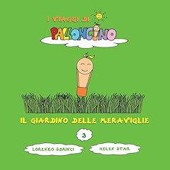 Giardino delle meraviglie usato  Spedito ovunque in Italia 