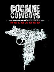 Cocaine cowboys reloaded for sale  Delivered anywhere in USA 