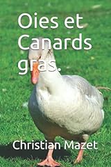 Oies canards gras d'occasion  Livré partout en France