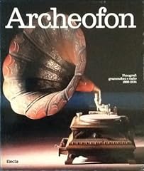 Archeofon fonografi grammofoni usato  Spedito ovunque in Italia 