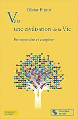 Civilisation vie entreprendre d'occasion  Livré partout en France