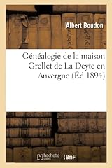 Généalogie maison grellet d'occasion  Livré partout en France