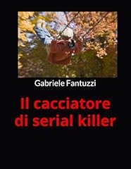 Cacciatore serial killer usato  Spedito ovunque in Italia 