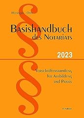 Basishandbuch notariats 2023 gebraucht kaufen  Wird an jeden Ort in Deutschland