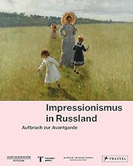 Impressionismus russland aufbr gebraucht kaufen  Wird an jeden Ort in Deutschland