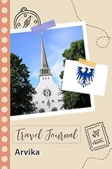 Arvika travel journal gebraucht kaufen  Wird an jeden Ort in Deutschland