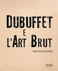 Dubuffet art brut. usato  Spedito ovunque in Italia 