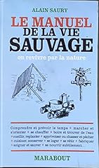 Manuel vie sauvage d'occasion  Livré partout en France