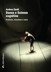 Danza scienze cognitive. usato  Spedito ovunque in Italia 