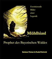 Mühlhiasl prophet bayerischen gebraucht kaufen  Wird an jeden Ort in Deutschland