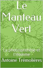 Manteau vert photosynthèse d'occasion  Livré partout en France