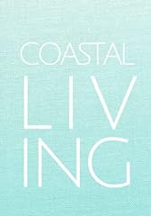 Coastal living blue for sale  Delivered anywhere in USA 