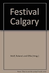 Calgary festival gebraucht kaufen  Wird an jeden Ort in Deutschland