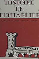 Histoire pontarlier d'occasion  Livré partout en France