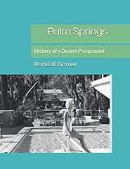 Palm springs history for sale  Delivered anywhere in USA 