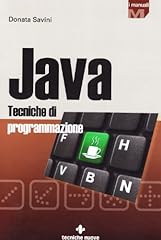 Java. tecniche programmazione usato  Spedito ovunque in Italia 