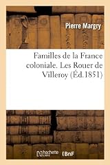 Familles coloniale. rouer d'occasion  Livré partout en France