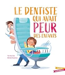 Dentiste peur enfants d'occasion  Livré partout en France