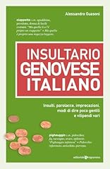 Insultario genovese italiano. usato  Spedito ovunque in Italia 