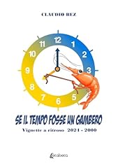 Tempo fosse gambero. usato  Spedito ovunque in Italia 