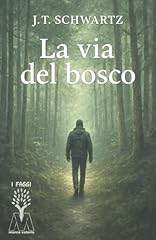 Via del bosco. usato  Spedito ovunque in Italia 