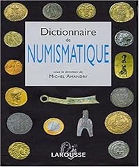 Dictionnaire numismatique d'occasion  Livré partout en France
