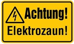 Schild achtung elektrozaun gebraucht kaufen  Wird an jeden Ort in Deutschland