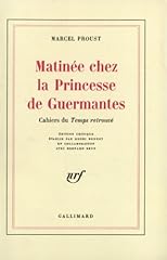 Matinée princesse guermantes d'occasion  Livré partout en France