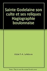 Sainte godelaine culte d'occasion  Livré partout en France