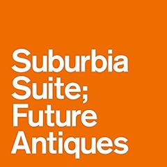 Suburbia suite future for sale  Delivered anywhere in USA 