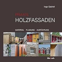 Praxis holzfassaden gebraucht kaufen  Wird an jeden Ort in Deutschland