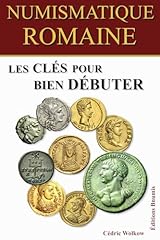 Numismatique romaine clés d'occasion  Livré partout en France
