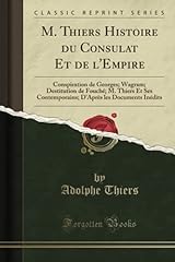 Thiers histoire consulat d'occasion  Livré partout en France