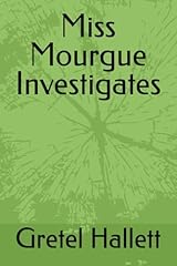 Miss mourgue investigates d'occasion  Livré partout en Belgiqu