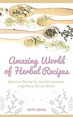 Amazing herbal recipes d'occasion  Livré partout en France