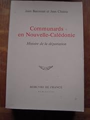 Communards nouvelle calédonie d'occasion  Livré partout en France
