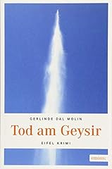 Tod geysir eifel gebraucht kaufen  Wird an jeden Ort in Deutschland