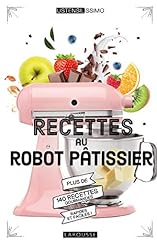 Recettes robot pâtissier d'occasion  Livré partout en France