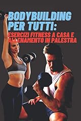 Bodybuilding per tutti gebraucht kaufen  Wird an jeden Ort in Deutschland