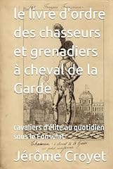Livre ordre chasseurs d'occasion  Livré partout en France